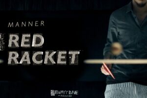 MANNER’dan ”Red Racket”e video geldi!