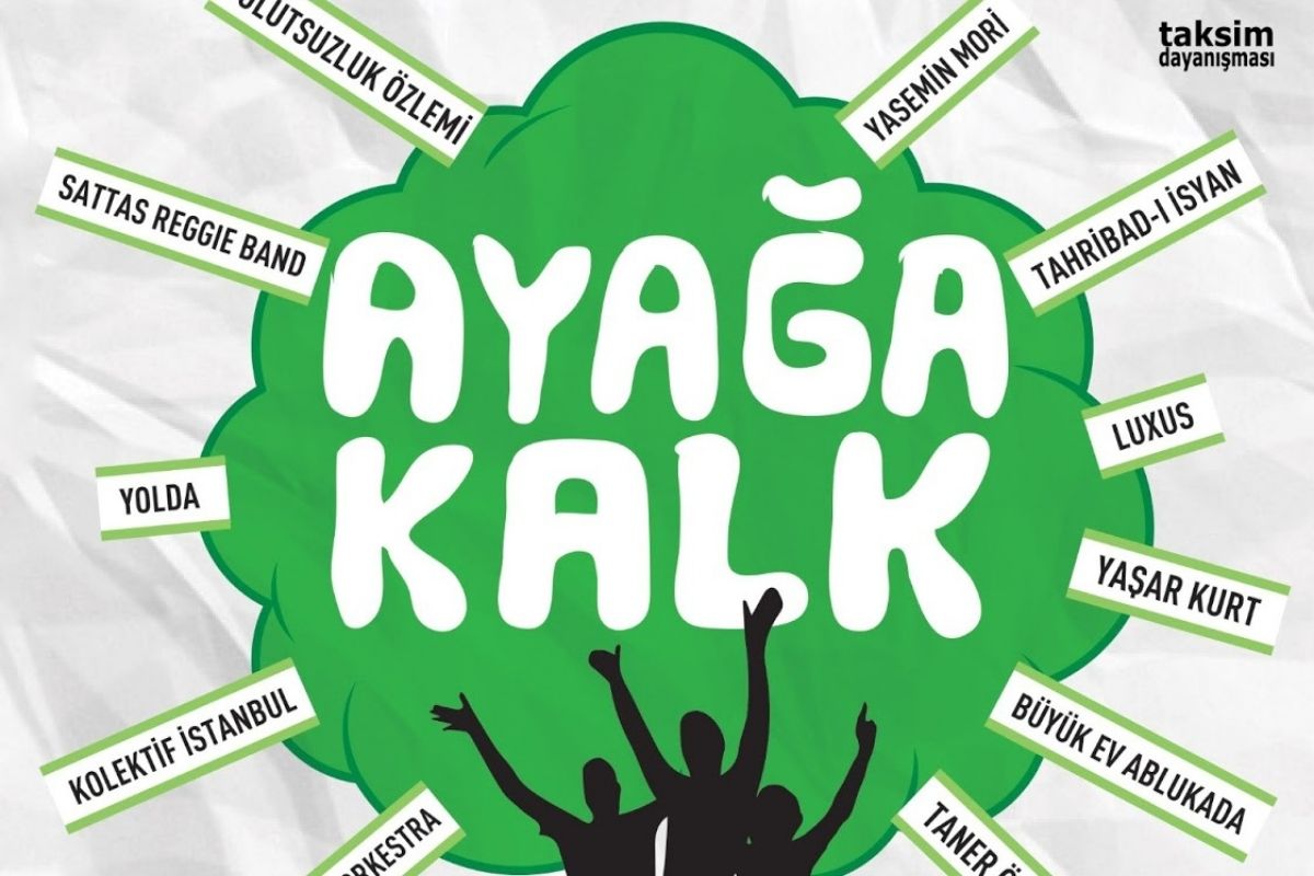 Gezi Parkı İçin Ayağa Kalk Festivali!