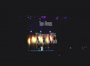 Tori Amos Konseri (22 Haziran 2014)