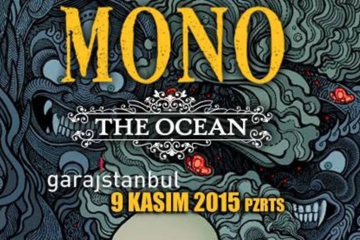 Mono ve The Ocean İstanbul’a Geliyor!
