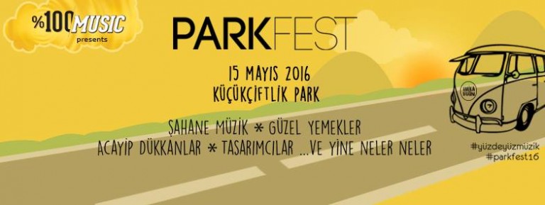 ParkFest 2016 Lineup’ı Açıklandı!