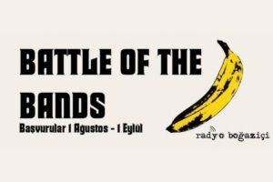 Radyo Boğaziçi 18. “Battle of the Bands” başvuruları başladı!