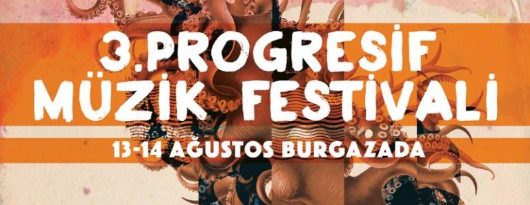 3. Burgazada Progresif Müzik Festivali 13-14 Ağustos’ta!