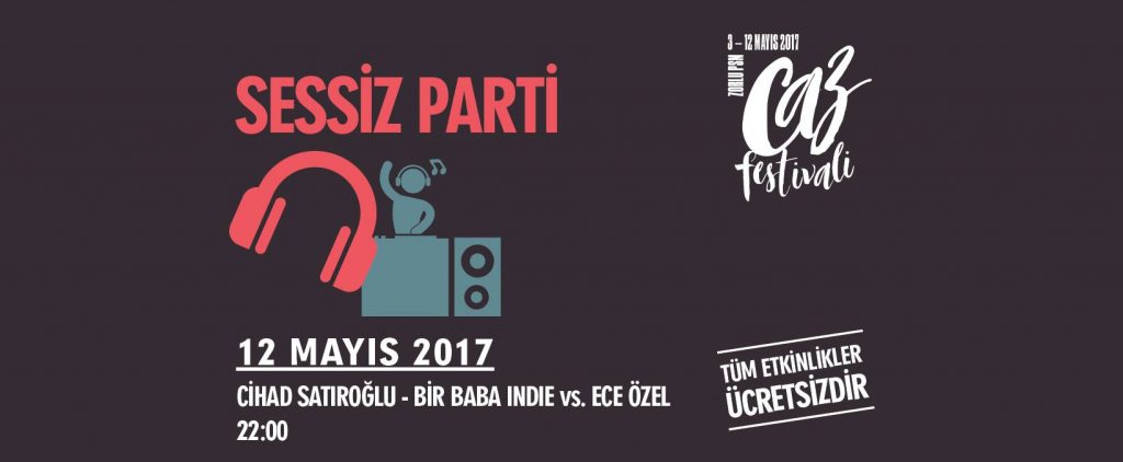 Zorlu PSM’de Sessiz Sessiz Partilemece!