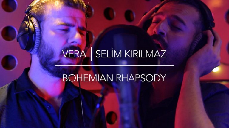 Vera ve Selim Kırılmaz’dan “Bohemian Rhapsody” Yorumu
