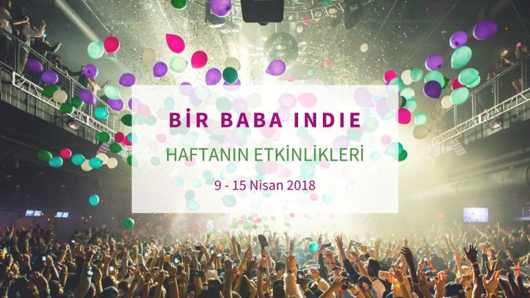 BBI Haftanın TOP 5 Etkinliği (9-15 Nisan)