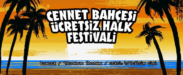 Cennet Bahçesi Ücretsiz Halk Festivali Haziran’da!