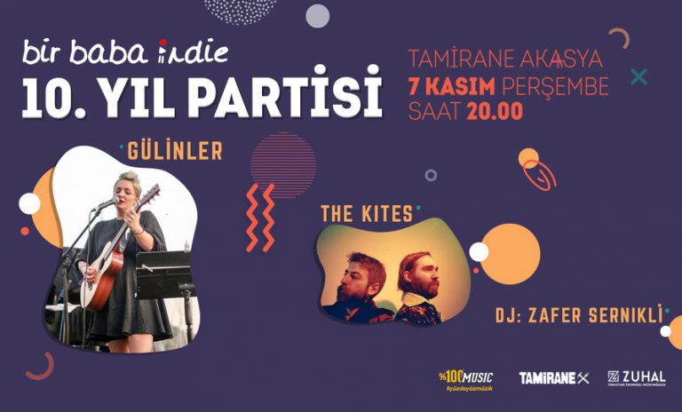 Bir Baba Indie 10. Yıl Partisi 7 Kasım’da!
