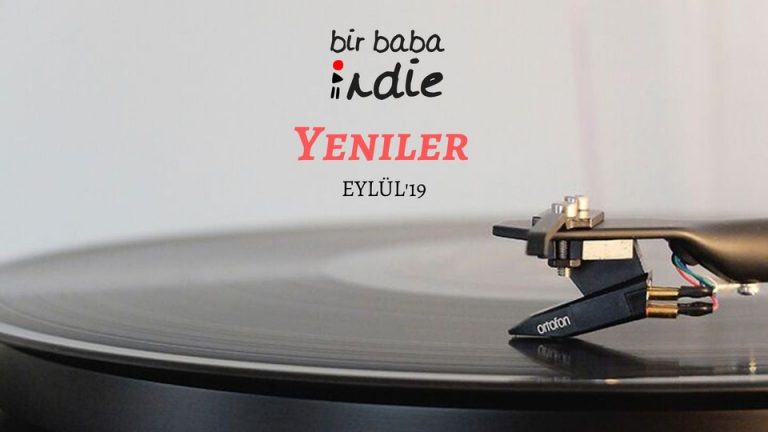 YENİLER | Eylül’19