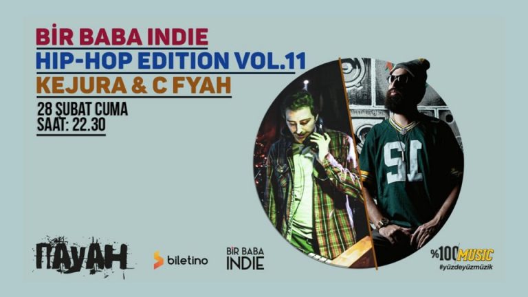 Hip-Hop Edition Vol.11 ile 28 Şubat Cuma Nayah’tayız!