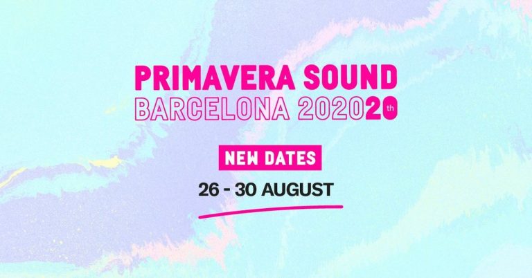 Primavera Sound 2020’nin Yeni Tarihleri Açıklandı