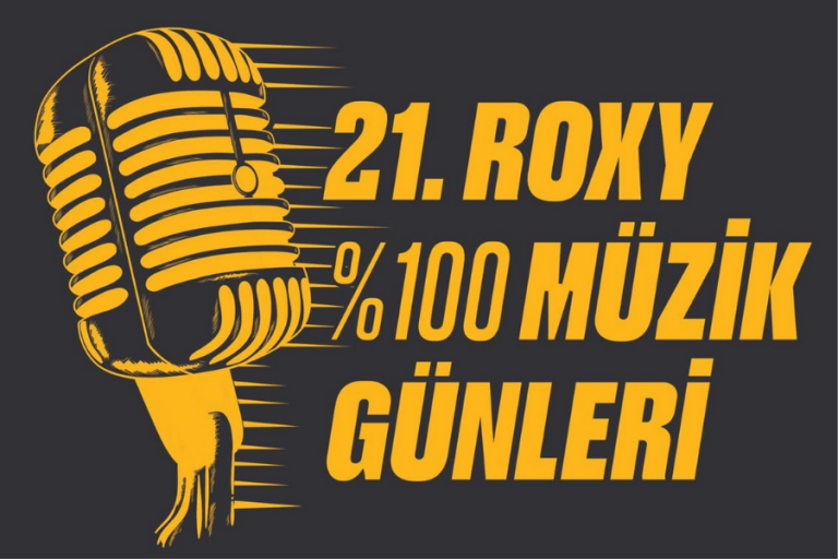 21. Roxy %100 Müzik Günleri Başlıyor!