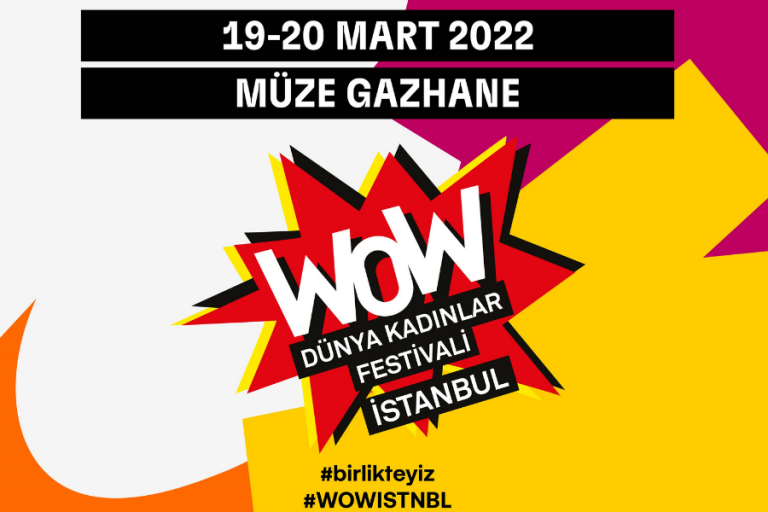 WOW Dünya Kadınlar Festivali’nden #birlikteyiz Çağrısı