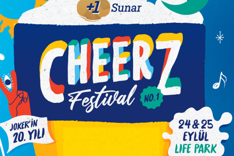 +1’in Sunduğu Cheerz Festival’ın Detayları Belli Oldu!