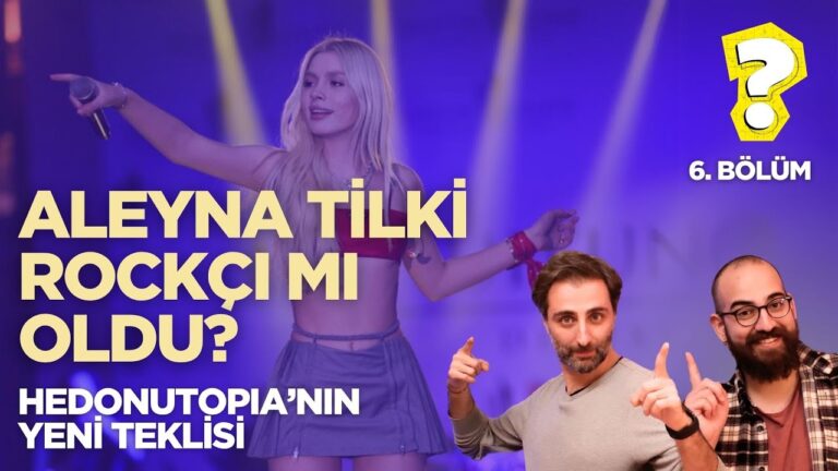 DKTT, ALEYNA TİLKİ, HEDONUTOPIA, BULGUR PİLAVI, YILIN KELİMESİ | NVNY? #6