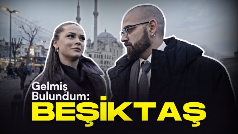 Beşiktaş Neden Çok Kalabalık? | Gelmiş Bulundum #2