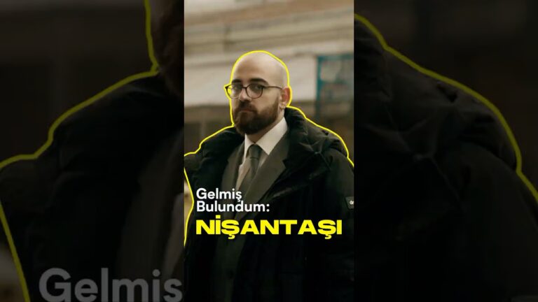 Gelmiş Bulundum: Rota Nişantaşı